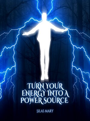 cover image of Turn Your Energy into a Power Source